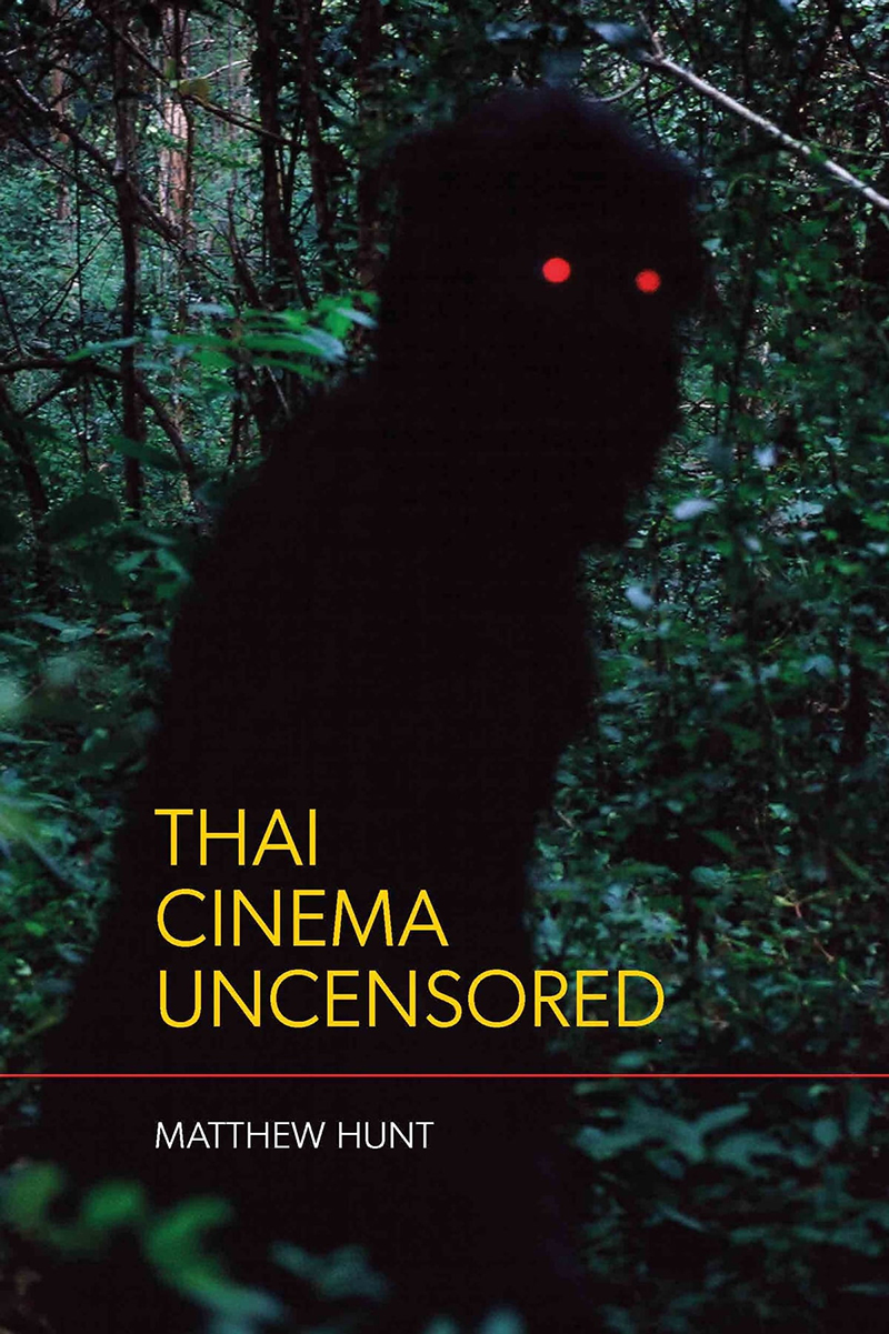 Thai Cinema Uncensored' is an illuminating work of resistance to censorship  - International Examiner